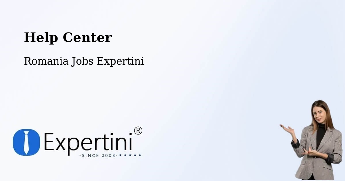 Help Center – Buești - Romania Jobs Expertini