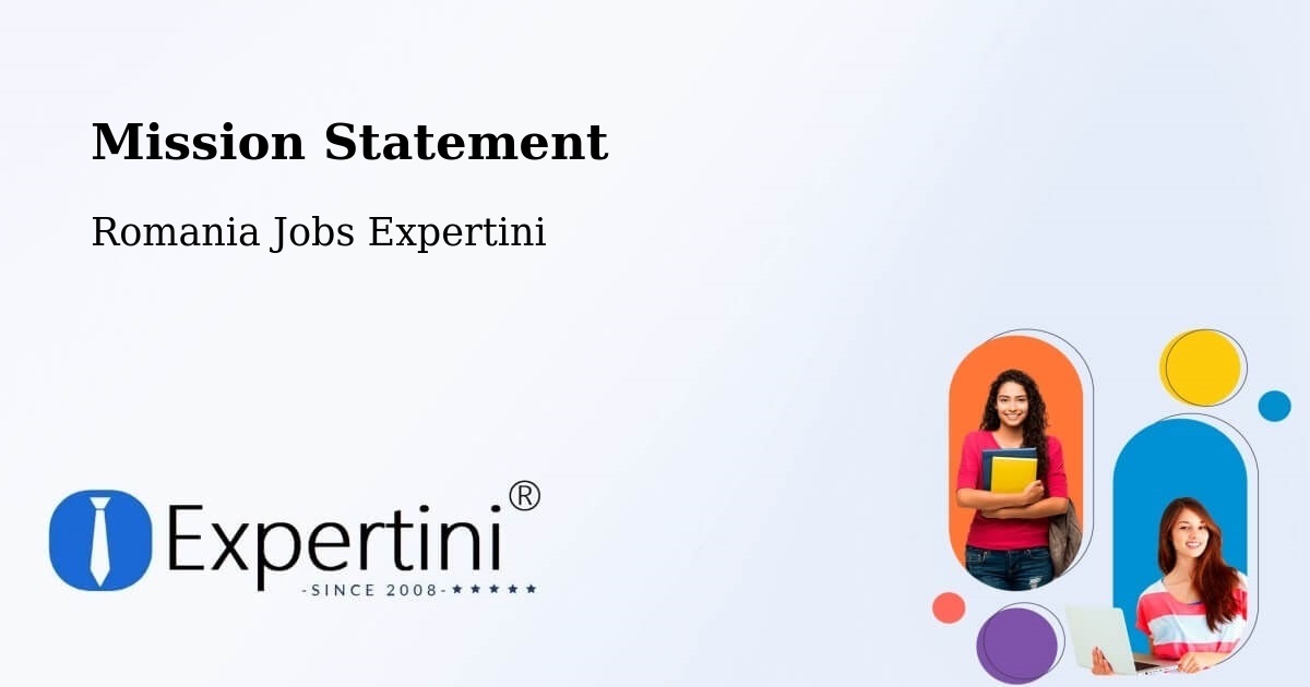 Corporate Mission – Buești - Romania Jobs Expertini